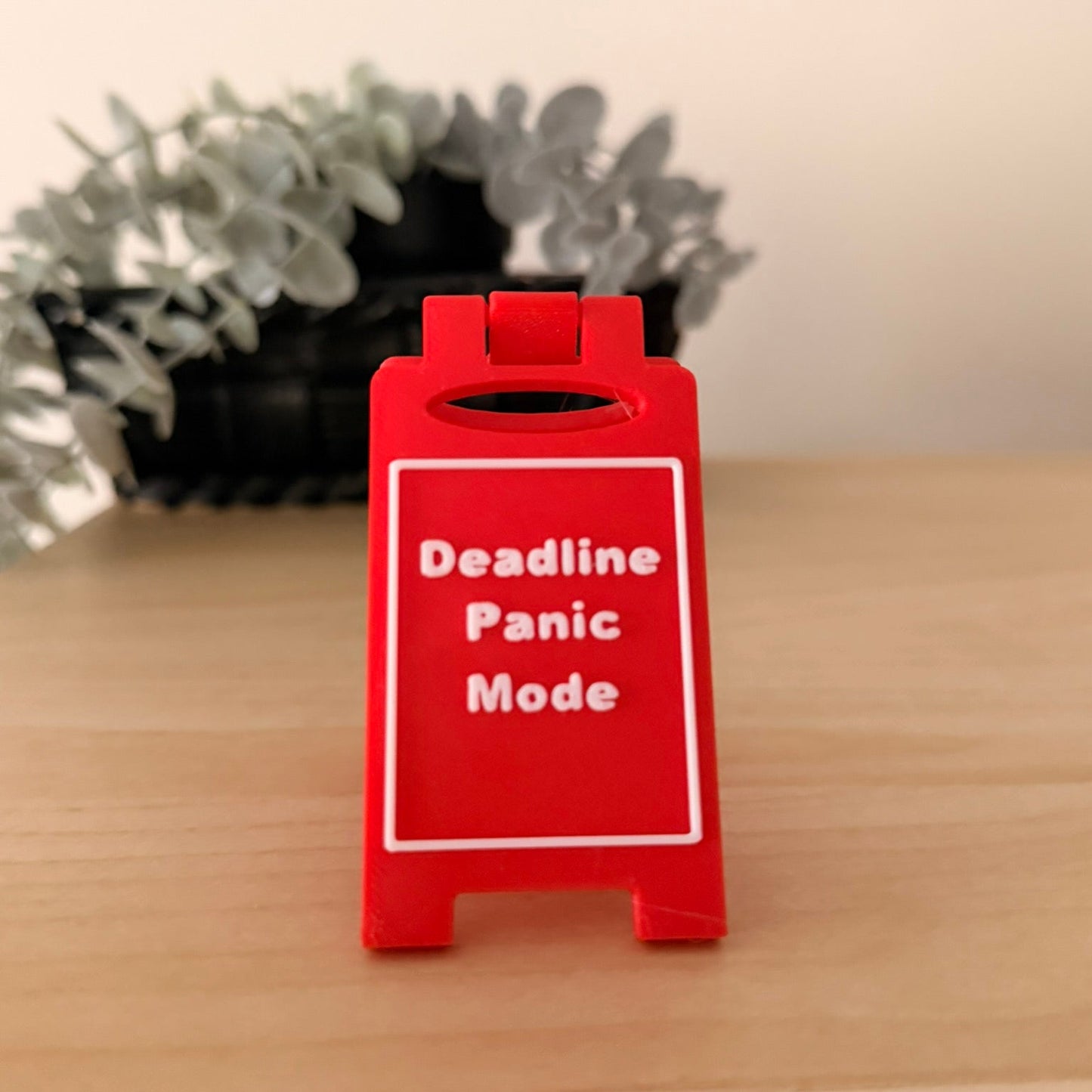 Mini 3D Printed Επιτραπέζια Πινακίδα Γραφείου Deadline Panic Mode