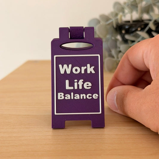 Mini 3D Printed Επιτραπέζια Πινακίδα Γραφείου Work Life Balance"